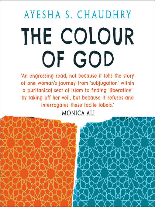 Title details for The Colour of God by Ayesha S. Chaudhry - Available
